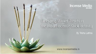 Emerging Market Trends in the Indian Incense Stick Industry